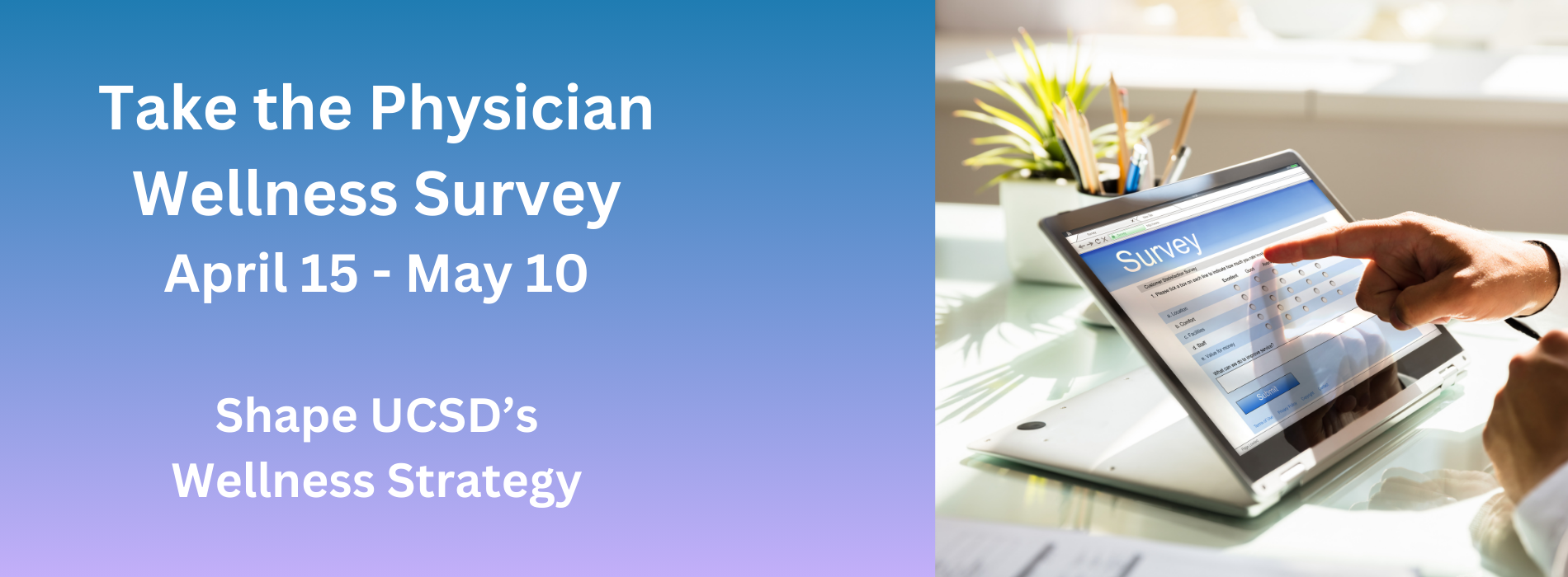 Take the Physician Wellness Survey April 15-May10